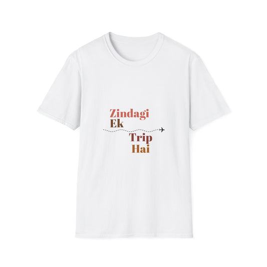Life's a Trip : Zindagi Statement T-Shirt